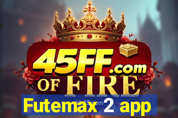 Futemax 2 app
